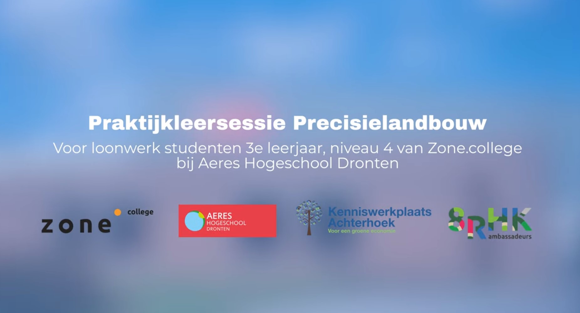 Praktijkleersessie Precisielandbouw voor loonwerk studenten 3e leerjaar, niveau 4 van Zone.college bij Aeres Hogeschool Dronten